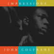 Album cover of 'Impressions' by John Coltrane with a stylized portrait and color blocks.
