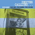 Album cover for 'Dexter Calling' featuring a vintage telephone booth with a smiling man inside.