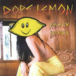 Album cover with a lemon character and text 'Dope Lemon Honey Bones' on a wooden background.