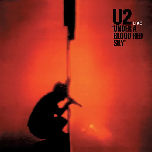 U2 - Under A Blood Red Sky (RSD Black Frday Edition)