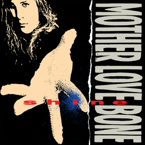 Album cover for 'Shine' by Mother Love Bone with a hand and text design.