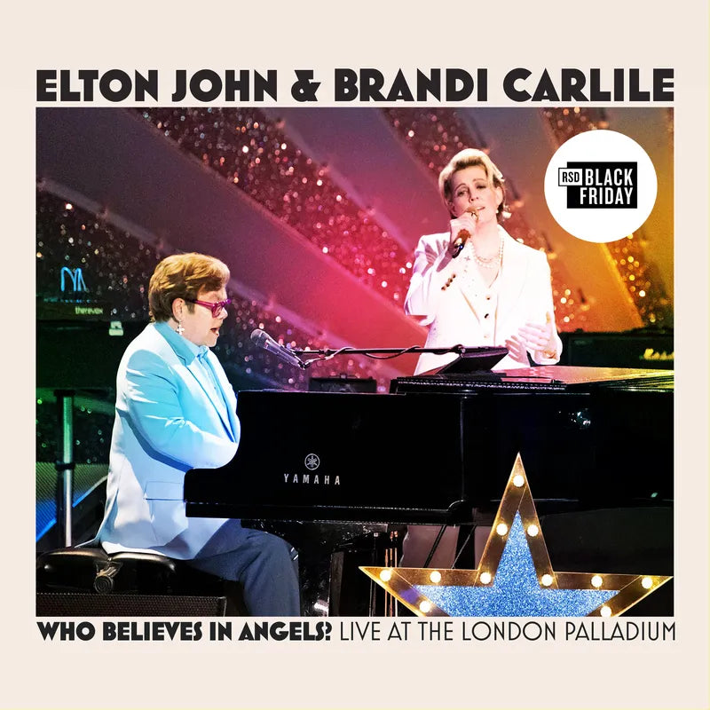 Elton John & Brandi Carlile - Who Believes In Angels? Live At The London Palladium LP