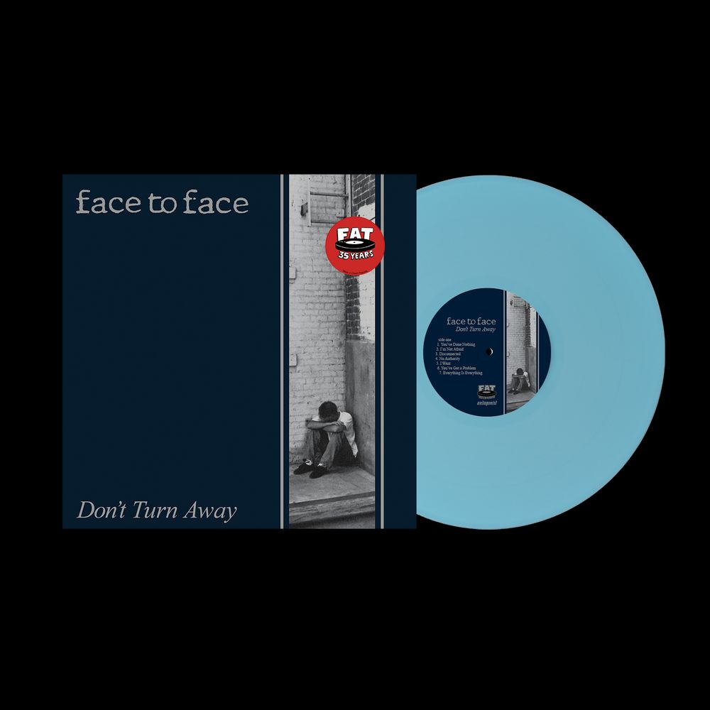 Face To Face - Don't Turn Away LP (Light Blue Vinyl)