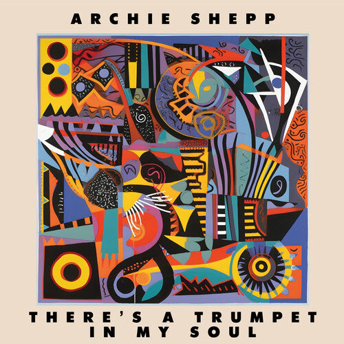 Archie Shepp - There's A Trumpet In My Soul LP