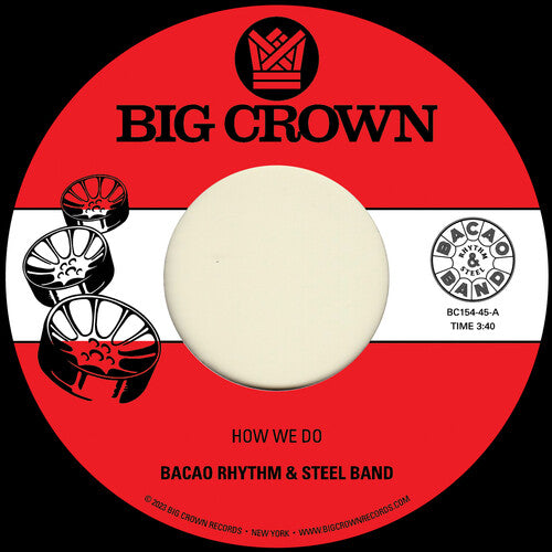 Record label for 'How We Do' by Bacao Rhythm & Steel Band with Big Crown Records branding.