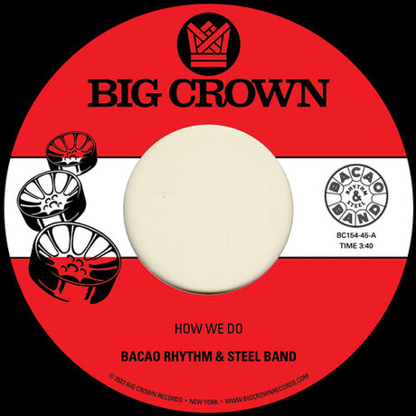 Record label for 'How We Do' by Bacao Rhythm & Steel Band with Big Crown Records branding.