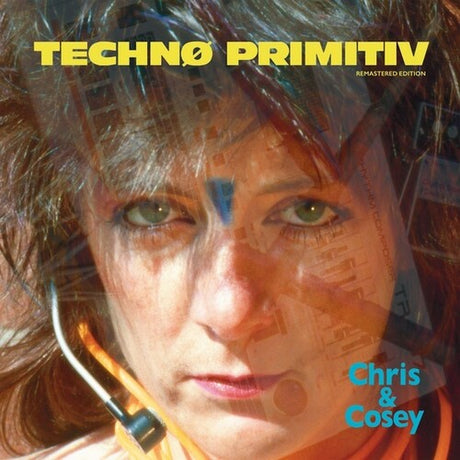 Album cover of 'Techno Primitiv' by Chris & Cosey featuring a person with a collage of newspaper cutouts over their face.