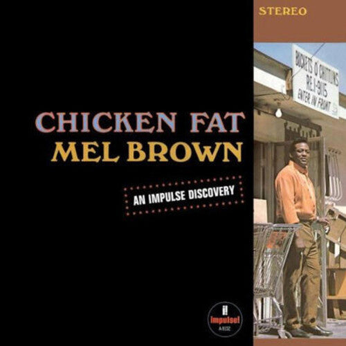 Mel Brown - Chicken Fat LP