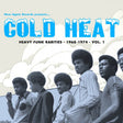 Album cover for 'Cold Heat' featuring a group of people with text about funk rarities.