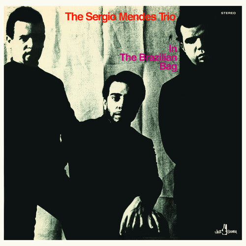 Album cover of 'The Sergio Mendes Trio in The Brazilian Bag' with three silhouettes against a curtain.
