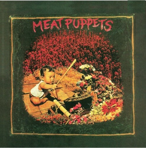 Meat Puppets - Meat Puppets 1 LP