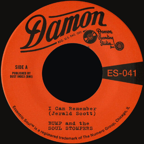 Bump & The Soul Stompers - I Can Remember B/W Standing On The Outside 7-Inch