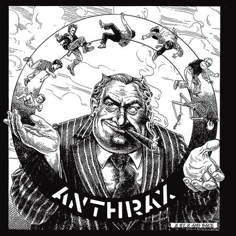 Illustration of a man with a cigar, surrounded by people in a circular design, with 'Anthrax' band name at the bottom.