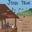 Album cover for 'Lost Dogs + Mixed Blessings' by John Prine with cartoon-style illustration of a house and animals.