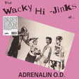 Album cover with black and white photo of four people and text 'The Wacky Hi-Jinks of Adrenalin O.D.' on a pink background