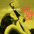 Album cover for Tito Puente's 'Dance the Cha Cha Cha' with a person holding a conga drum.