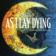 Album cover for 'As I Lay Dying' with a stylized moon and skull design.
