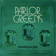 Album cover for 'Parlor Greens' featuring emeralds on a green background