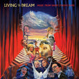 Album cover for 'Living the Dream: Music from David Lynch's Films' with stylized faces and abstract elements.