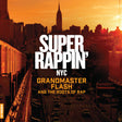 Album cover for 'Super Rappin' NYC: Grandmaster Flash and the Roots of Rap' featuring a warm orange sunset city skyline with the Empire State Building, a train on the left, and large white title text overlaid across the center.