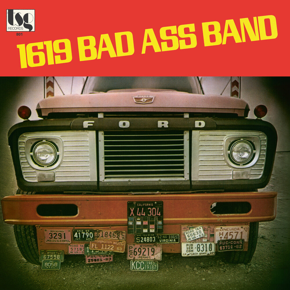 Vintage Ford truck with multiple license plates on a red background with '1619 Bad Ass Band' text.