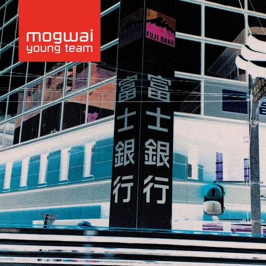 Mogwai - Mogwai Young Team: Remastered 2LP