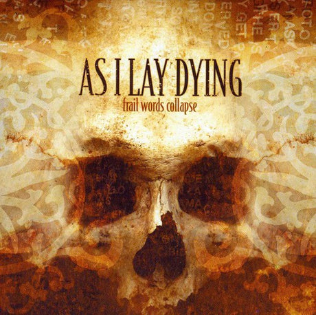 Album cover for 'As I Lay Dying' with a skull and text design.