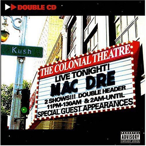 Album cover for 'The Colonial Theatre' with theater marquee design and 'Mac Dre' text.