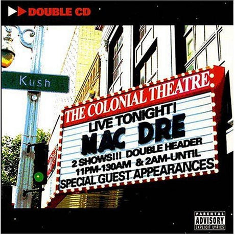 Album cover for 'The Colonial Theatre' with theater marquee design and 'Mac Dre' text.