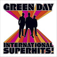 Album cover for Green Day's 'International Superhits!' with silhouettes of three people against a colorful striped background.