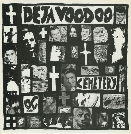 Album cover with collage of faces and text 'Deja Voodoo Cemetery' on a black background