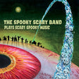 Album cover with band playing music on a planet, titled 'The Spooky Scary Band Plays Scary Spooky Music'.