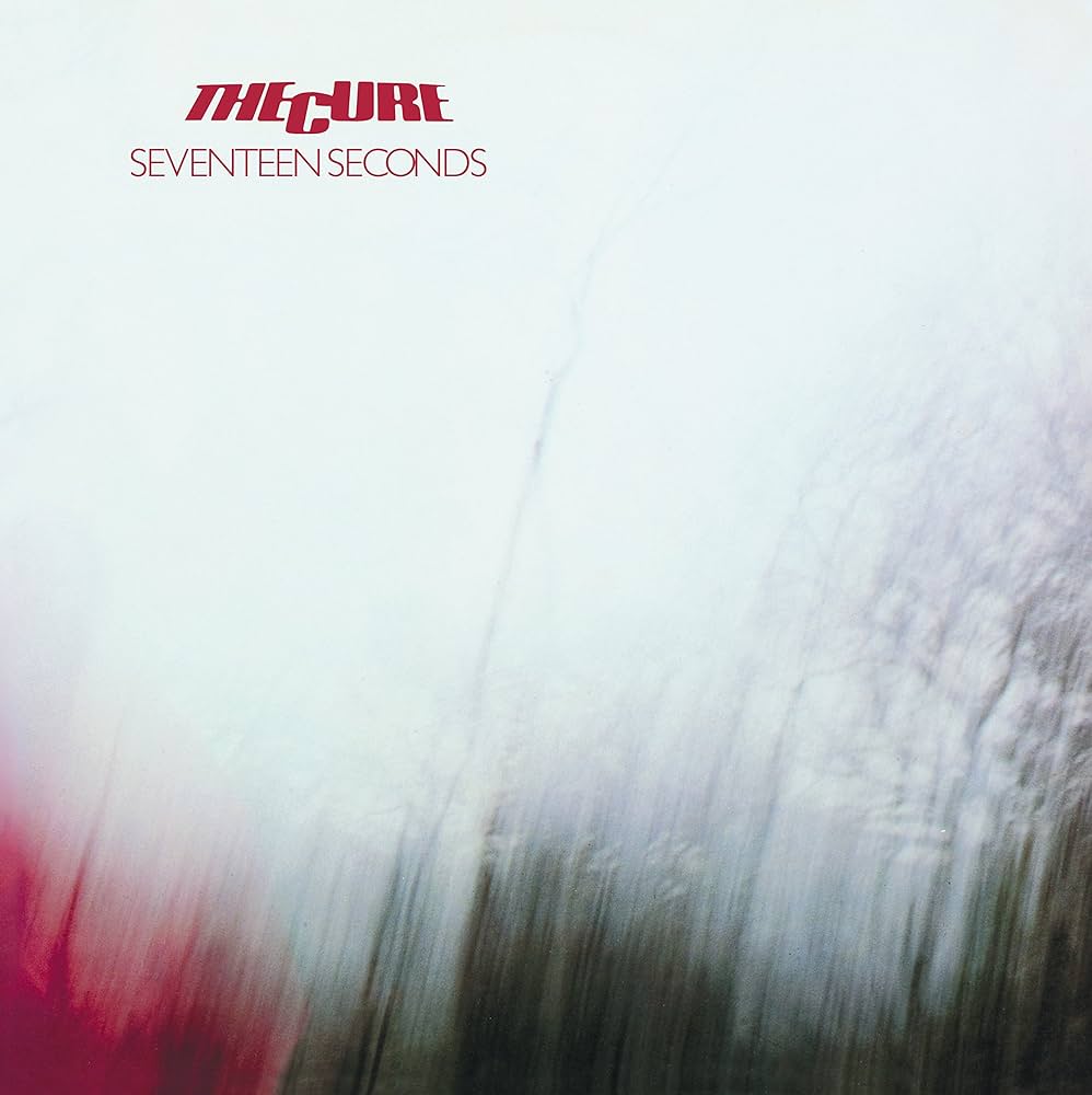The Cure - Seventeen Seconds LP