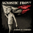Album cover for 'Echoes in Eternity' by Agnostic Front featuring a blindfolded person holding a flag.