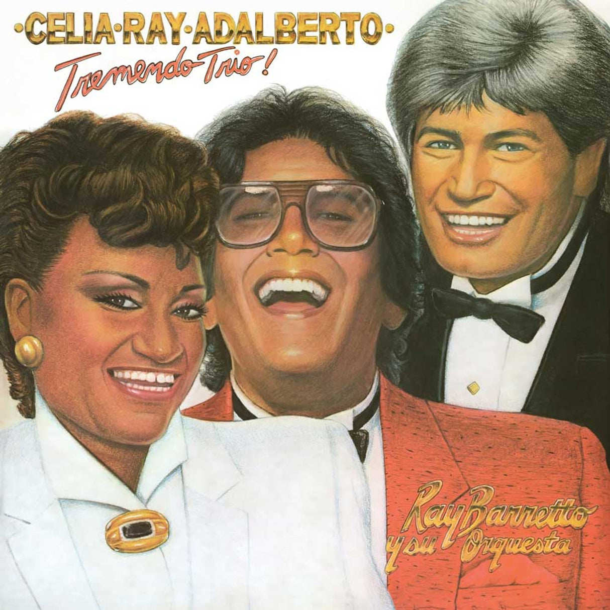 Celia Cruz, Ray Barretto & Adalberto Santiago - Tremendo Trio! LP