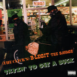 B-Legit - Tryin' To Get A Buck 2LP