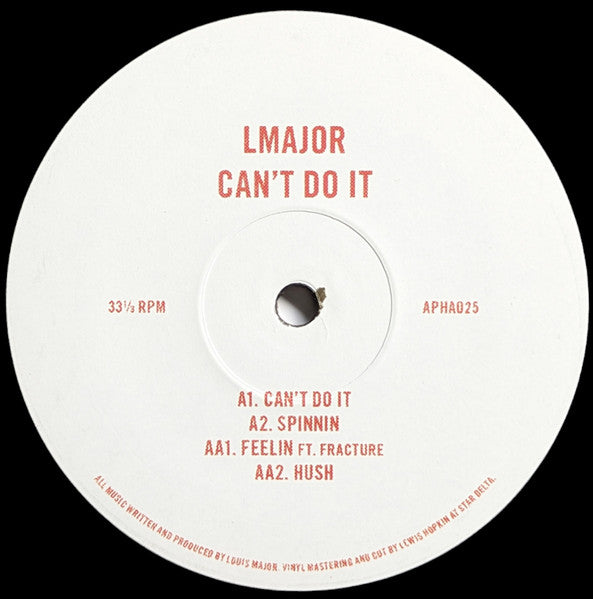 A white vinyl record label with red text reading 'LMAJOR CAN'T DO IT' and track listing details on a black background.