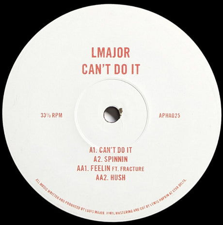 A white vinyl record label with red text reading 'LMAJOR CAN'T DO IT' and track listing details on a black background.