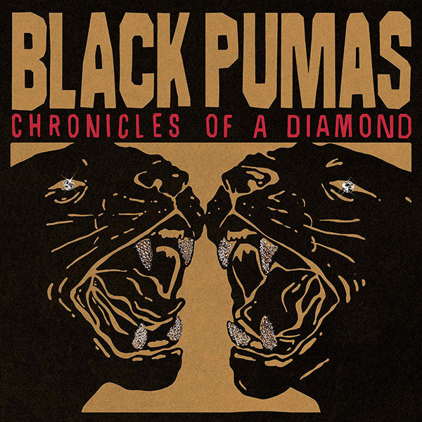 Black Pumas - Chronicles Of A Diamond LP