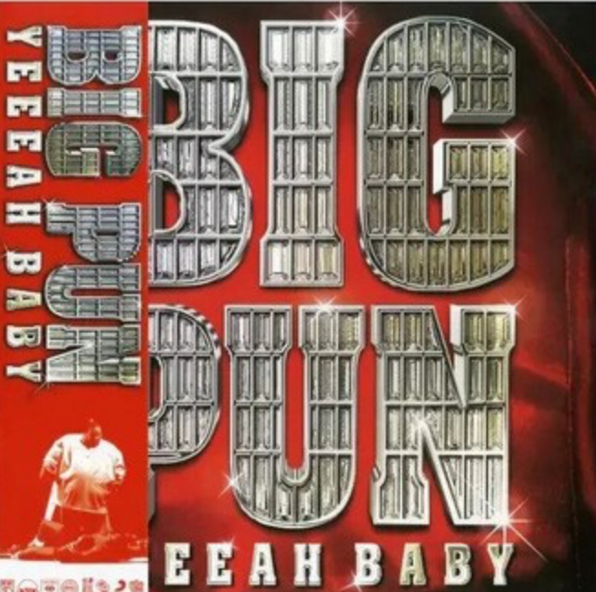 Album cover for Big Pun - Yeeyeah Baby featuring a red background with the text 'BIG PUN YEEIAH BABY' in stylized font, along with a metallic 3D representation of the artist's name.
