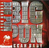 Album cover for Big Pun - Yeeyeah Baby featuring a red background with the text 'BIG PUN YEEIAH BABY' in stylized font, along with a metallic 3D representation of the artist's name.