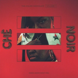 Che Noir - Color Chocolate V. 1 LP