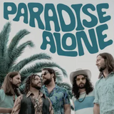 Sheepdogs - Paradise Alone (Indie Exclusive Ocean Blue Colour Vinyl)