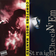 Album cover of 'Compton's Most Wanted - Straight Checkn Em LP' featuring a split image with one half showing a man with a gun and the other half showing a dark face silhouette against a moonlit background.