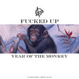 Album cover for 'Year of the Monkey' by Fucked Up featuring a monkey illustration.