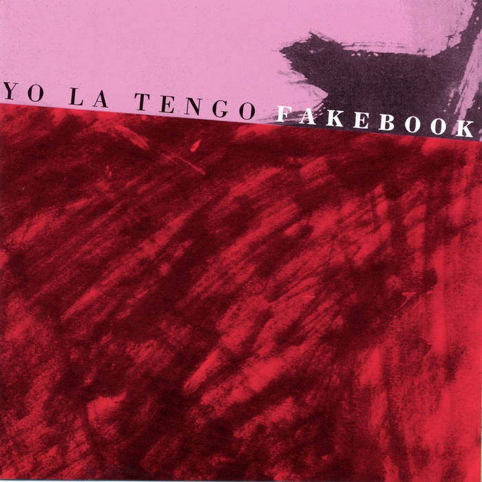 Yo La Tengo - Fakebook LP