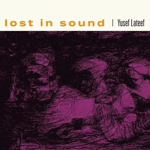 Yusef Lateef - Lost In Sound 2LP