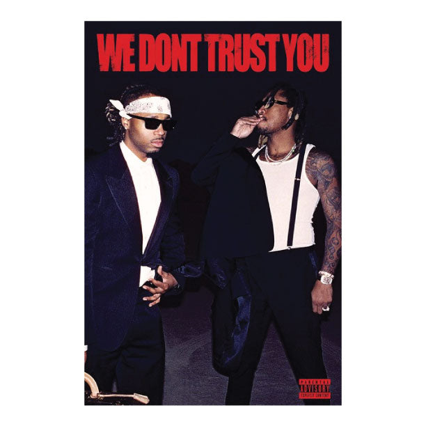 Future & Metro Boomin Poster