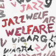 Text collage with various words including 'Jazz Welfare' and 'Vigarg' on a white background.