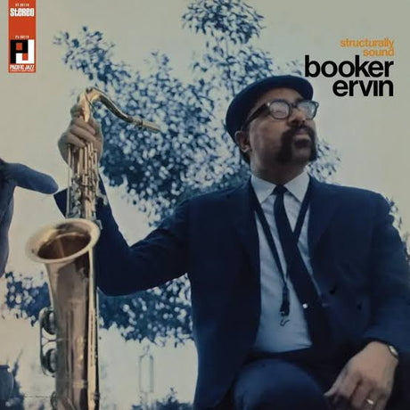 Album cover for Booker Ervin's 'Structurally Sound' on the People Jazz label, featuring a seated musician in a dark suit and cap holding a saxophone against a background of trees.